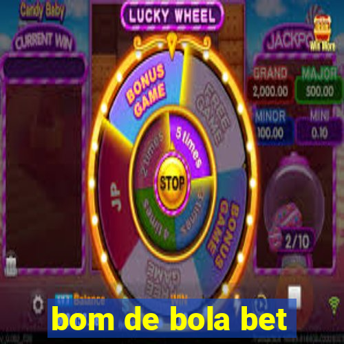 bom de bola bet